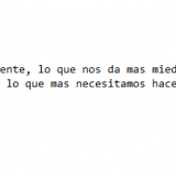 el-miedo-hacer-lo-que-necesitamos-hacer