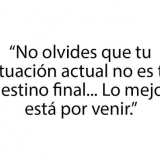 tu-situacion-actual-no-es-tu-destino-final