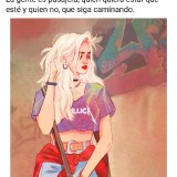 la-gente-es-pasajera-quien-quiera-estar-que-este-y-quien-no-que-siga-caminando